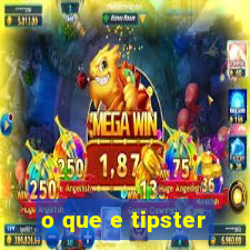 o que e tipster